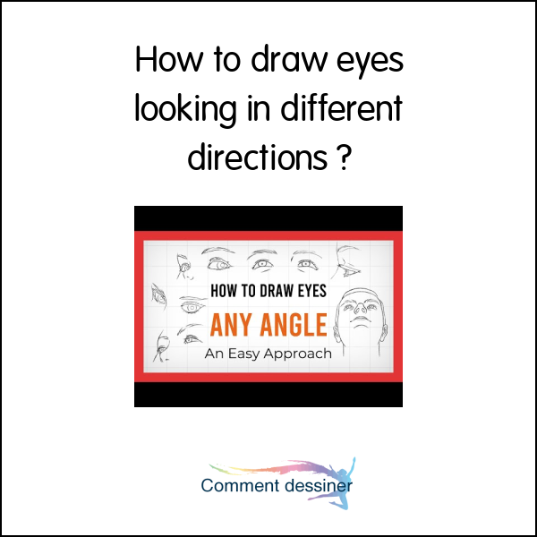 How to draw eyes looking in different directions How to draw